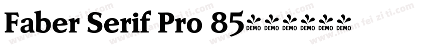 Faber Serif Pro 85字体转换